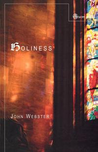 John Webster - «Holiness»