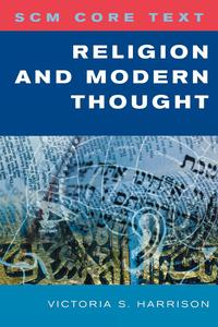 Victoria S. Harrison - «Religion and Modern Thought»
