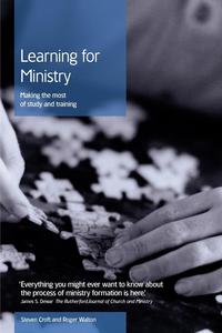 Steven Croft - «Learning for Ministry»
