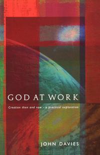 John Davies - «God at Work»