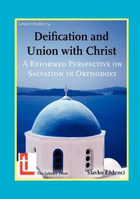 Slavko E. Denci - «Deification and Union with Christ»