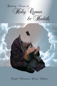 Shaykh Muhammad Hisham Kabbani - «Healing Verses of Holy Quran & Hadith»