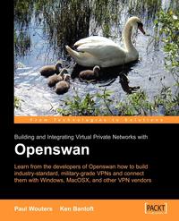 P Wouters - «Building and Integrating Virtual Private Networks with Openswan»