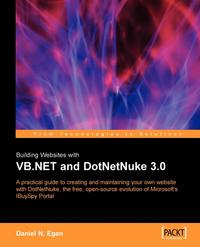 Daniel N Egan - «Building Websites with VB.NET and DotNetNuke 3.0»