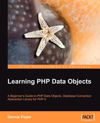 Dennis Poppel - «Learning PHP Data Objects»