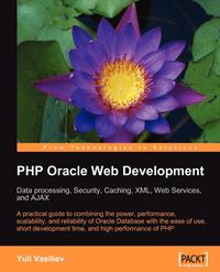 Yuli Vasiliev - «PHP Oracle Web Development»