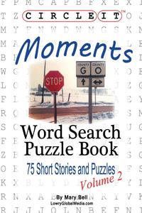 Circle It, Moments, Word Search, Puzzle Book