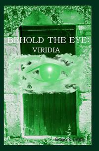 Veronica R. Tabares - «Behold the Eye»