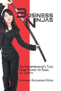 Stephanie Bulgarino-Weier - «Business Ninjas»