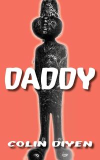 Colin Diyen - «Daddy»