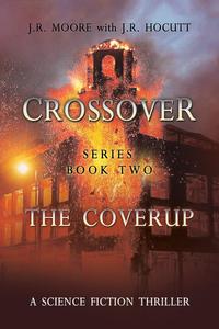 Crossover Series Book Two the Coverup