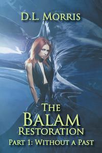 The Balam Restoration- Part 1