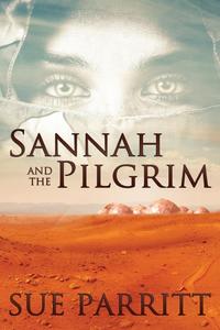 Sue Parritt - «Sannah and the Pilgrim»