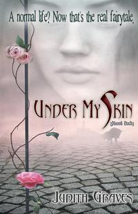 Judith Graves - «Under My Skin»