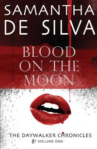 Samantha De Silva - «Blood On The Moon»
