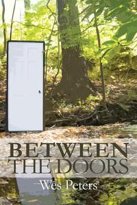 Wes Peters - «Between the Doors»