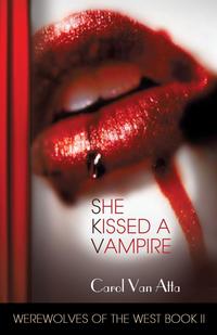She Kissed A Vampire