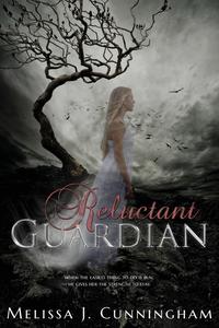 Melissa Cunningham - «Reluctant Guardian»