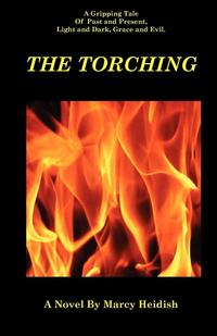 Marcy Heidish - «The Torching»