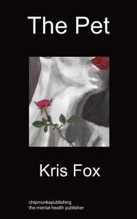 Kris Fox - «The Pet»