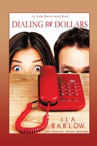 Ila Barlow - «Dialing for Dollars»