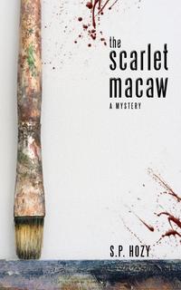 S. P. Hozy - «The Scarlet Macaw»
