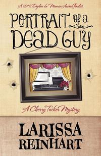 Larissa Reinhart - «Portrait of a Dead Guy»