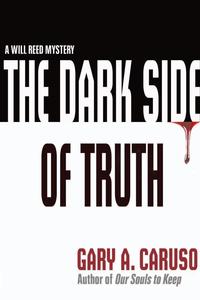 The Dark Side of Truth