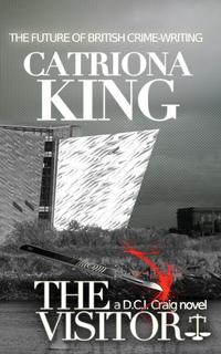 Catriona King - «The Visitor»