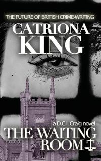 Catriona King - «The Waiting Room»