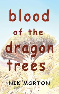Blood of the Dragon Trees