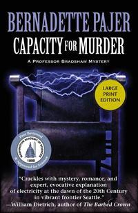 Bernadette Pajer - «Capacity for Murder»