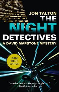 Jon Talton - «The Night Detectives»
