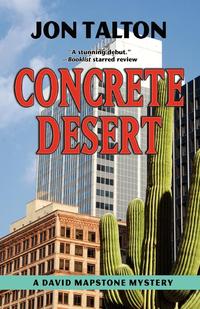 Jon Talton - «Concrete Desert»