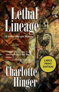 Charlotte Hinger - «Lethal Lineage LP»