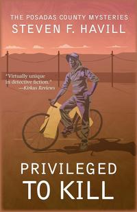 Steven F. Havill - «Privileged to Kill»