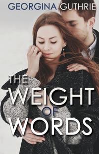 Georgina Guthrie - «The Weight of Words»