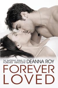Deanna Roy - «Forever Loved»
