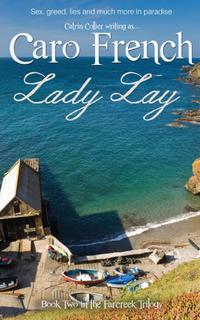 Caro French - «Lady Lay»