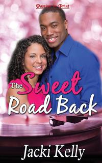 Jacki Kelly - «The Sweet Road Back»