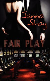 Janna Shay - «Fair Play»