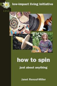Janet Renouf-Miller - «How to Spin»