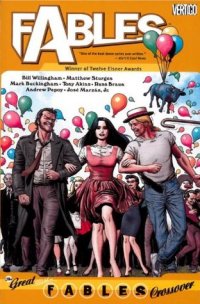 Matthew Sturges, Bill Willingham - «Fables, Vol. 13: The Great Fables Crossover (Fables #13)»