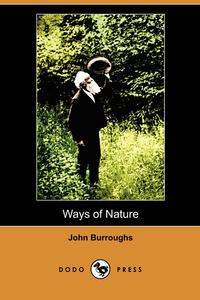 Ways of Nature (Dodo Press)