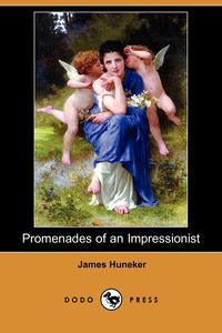 Promenades of an Impressionist (Dodo Press)