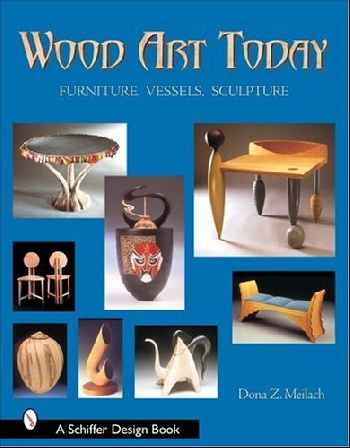 Dona Z. Meilach - «Wood Art Today»
