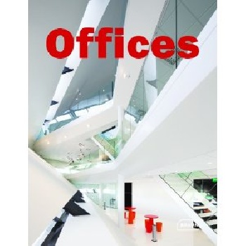 Chris Van Uffelen - «Offices (Architecture in Focus)»