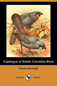 Catalogue of British Columbia Birds