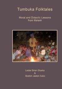 Lester Brian Shawa - «Tumbuka Folktales. Moral and Didactic Lessons from Malawi»