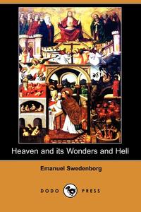 Heaven and Its Wonders and Hell (Dodo Press)